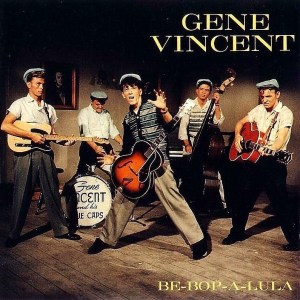 Gene Vincent Be-Bop-A-Lula