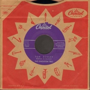 Kingston Trio - Tom-Dooley Capitol 45
